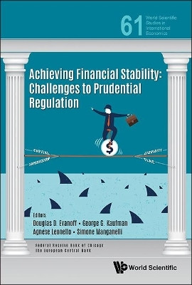 Achieving Financial Stability: Challenges To Prudential Regulation(English, Hardcover, unknown)