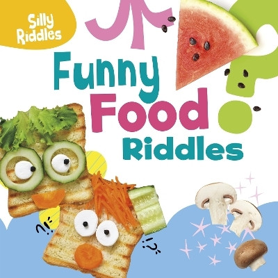 Funny Food Riddles(English, Paperback, Sautter A. J.)