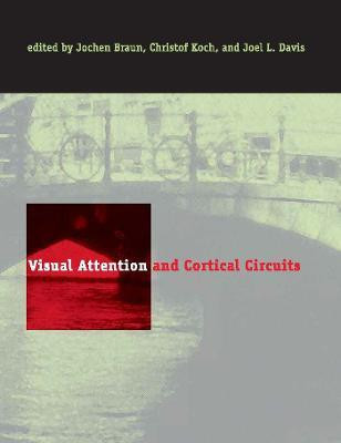 Visual Attention and Cortical Circuits(English, Hardcover, unknown)