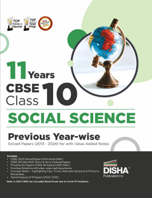 11 Years Cbse Class 10 Social Science Previous Year-Wise Solved Papers (2013 - 2023) with Value Added Notes Previous Year Questions Pyqs(English, Paperback, Disha Experts)