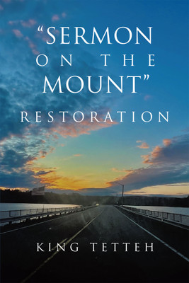 “Sermon on the Mount” Restoration(Paperback, King Tetteh)