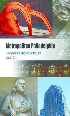 Metropolitan Philadelphia(English, Paperback, Conn Steven)