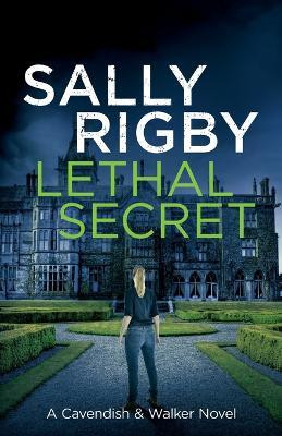 Lethal Secret(English, Paperback, Rigby Sally)
