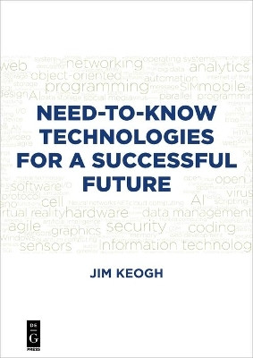 Need-to-Know Technologies for a Successful Future(English, Electronic book text, Keogh Jim)