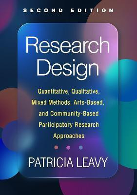 Research Design, Second Edition(English, Paperback, Leavy Patricia)