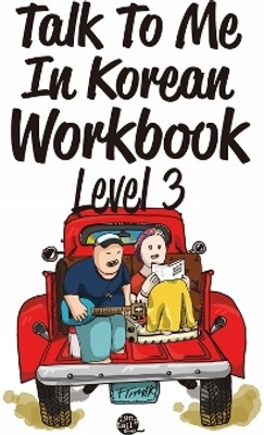 Talk to Me in Korean Workbook Level 3(English, Paperback, Talk To Me in Korean)