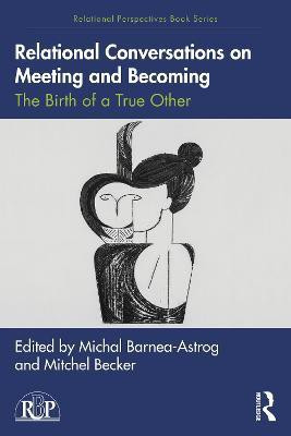 Relational Conversations on Meeting and Becoming(English, Paperback, unknown)