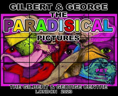 Gilbert & George: The Paradisical Pictures(English, Paperback, unknown)