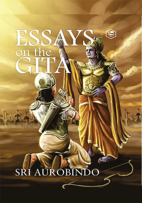 Essays on Gita(English, Hardcover, Sri Aurobindo)