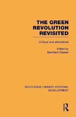 The Green Revolution Revisited(English, Hardcover, unknown)