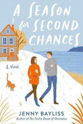 A Season for Second Chances(English, Paperback, Bayliss Jenny)