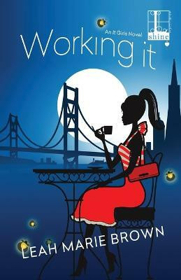 Working It(English, Paperback, Brown Leah Marie)