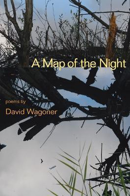 A Map of the Night(English, Paperback, Wagoner David)