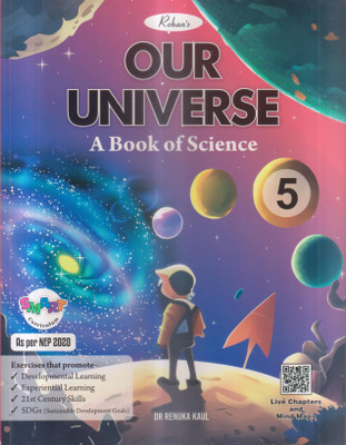 OUR UNIVERSE CLASS -5(Paperback, DR. RENUKA KAUL)