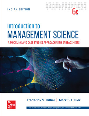 Introduction To Management Science(Paperback, Frederick S. Hillie, Mark S. Hillier)
