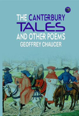 THE CANTERBURY TALES AND OTHER POEMS(Hardcover, GEOFFREY CHAUCER)