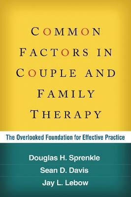 Common Factors in Couple and Family Therapy(English, Hardcover, Sprenkle Douglas H.)