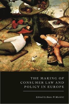 The Making of Consumer Law and Policy in Europe(English, Electronic book text, unknown)