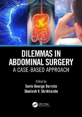 Dilemmas in Abdominal Surgery(English, Paperback, unknown)