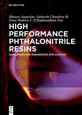 High Performance Phthalonitrile Resins(English, Hardcover, Dhanya Augustine)