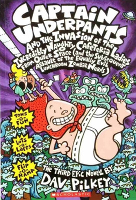 Captain Underpants and the Invasion of the Incredibly Naughty Cafeteria Ladies(English, Paperback, Pilkey Dav)