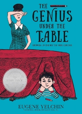 The Genius Under the Table(English, Paperback, Yelchin Eugene)