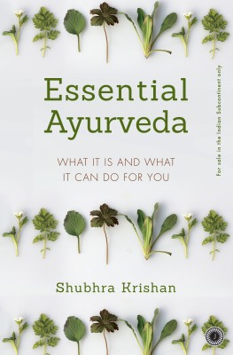 Essential Ayurveda(English, Paperback, unknown)