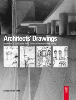 Architect's Drawings(English, Hardcover, Schank Smith Kendra)