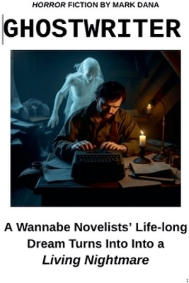Ghostwriter(English, Paperback, Dana Mark)