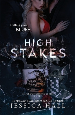 High Stakes(English, Paperback, Hall Jessica)