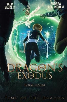 Dragon's Exodus(English, Paperback, Beckett Talia)