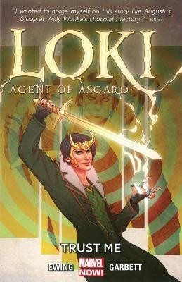 Loki: Agent of Asgard Volume 1: Trust Me(English, Paperback, Ewing Al)