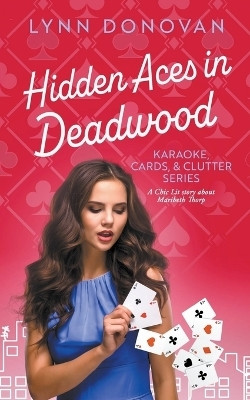 Hidden Aces in Deadwood(English, Paperback, Donovan Lynn)
