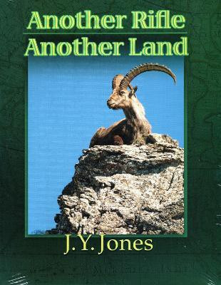 Another Rifle, Another Land(English, Hardcover, Jones J. Y.)