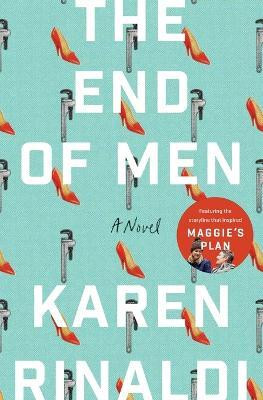 The End of Men(English, Paperback, Rinaldi Karen)