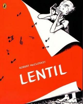 Lentil(English, Paperback, McCloskey Robert)