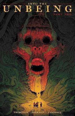 Into the Unbeing Volume 2(English, Paperback, Thompson Zac)