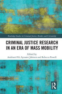 Criminal Justice Research in an Era of Mass Mobility(English, Electronic book text, unknown)
