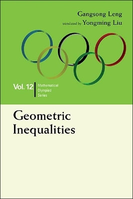 Geometric Inequalities: In Mathematical Olympiad And Competitions(English, Hardcover, Leng Gangsong)