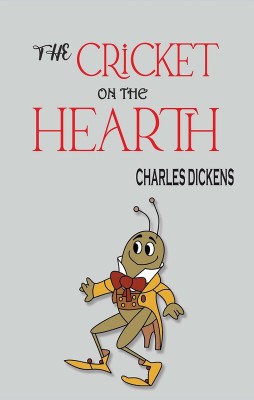 The Cricket on the Hearth(Paperback, Charles Dickens)