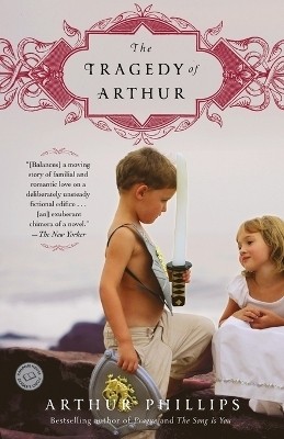 The Tragedy of Arthur(English, Paperback, Phillips Arthur)