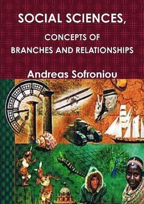 Social Sciences, Concepts of Branches and Relationships(English, Paperback, Sofroniou Andreas)