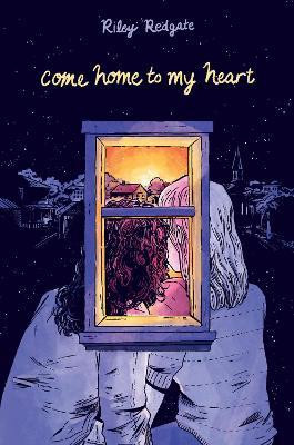 Come Home to My Heart(English, Hardcover, Redgate Riley)