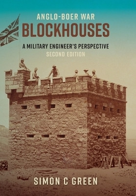 Anglo-Boer War Blockhouses(English, Paperback, Green Simon C)