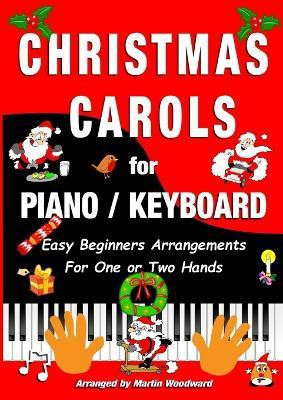 Christmas Carols for Piano / Keyboard(English, Paperback, Woodward Martin)
