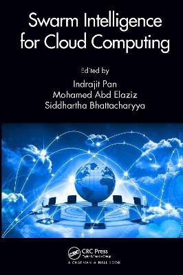 Swarm Intelligence for Cloud Computing(English, Hardcover, unknown)