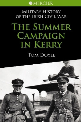 The Summer Campaign In Kerry(English, Paperback, Doyle Tom)