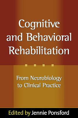 Cognitive and Behavioral Rehabilitation(English, Hardcover, unknown)