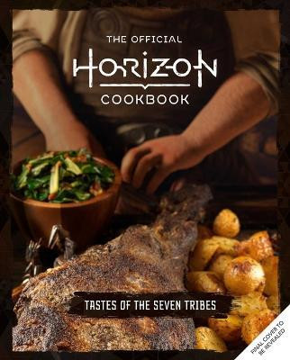 The Official Horizon Cookbook(English, Hardcover, Rosenthal Victoria)