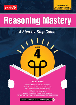 MTG Class-4 Reasoning Mastery Book | A Step-by-Step Guide | Useful For All Olympiads & Talent Search Exam 2025-26(Paperback, MTG Editorial Board)